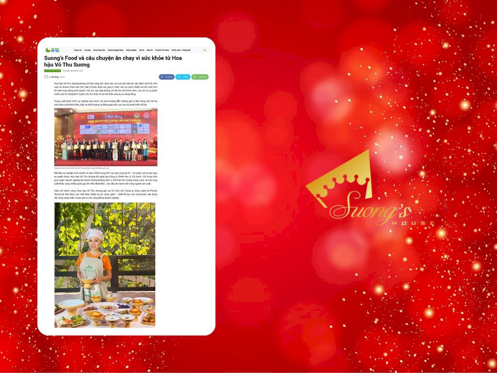 NONGNGHIEPVADOTHI đưa tin: Suong’s Food và câu chuyện ăn chay vì sức khỏe từ Hoa hậu Võ Thu Sương