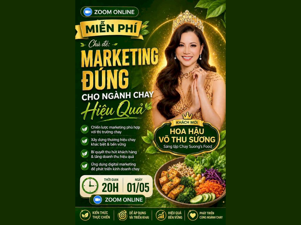 Workshop marketing ngành chay: Bí quyết thu hút khách hàng hiệu quả cùng Hoa hậu Võ Thu Sương