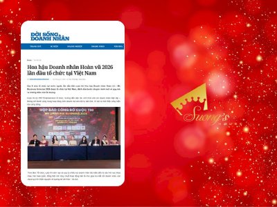DOISONGDOANHNHAN đưa tin: Hoa hậu Doanh nhân Hoàn vũ 2026 lần đầu tổ chức tại Việt Nam