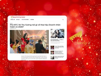 DoanhNhanStar đưa tin: Phó BTC Võ Thu Sương nói gì về Hoa hậu Doanh nhân Hoàn vũ 2026?