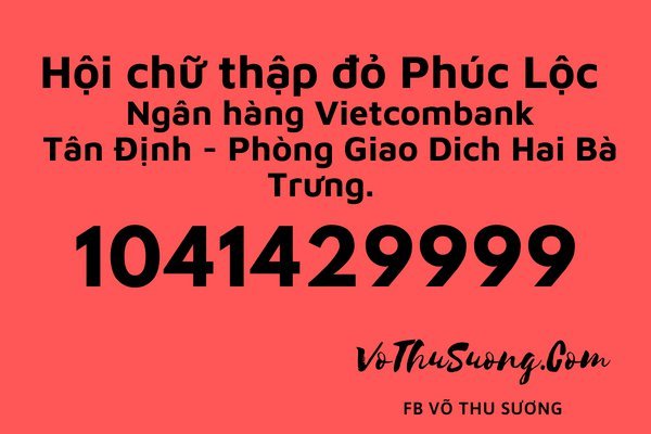 Võ Thu Sương công bố tài khoản của Hội chữ thập đỏ Phúc Lộc 